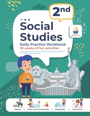 2nd grade social studies daily practice workbook 20 weeks of fun activities history civic and government
