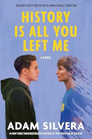 history is all you left me deluxe edition adam silvera ,becky albertalli 1641293179, 978-1641293174