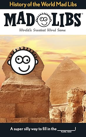 history of the world mad libs world s greatest word game csm edition mad libs 0843180757, 978-0843180756