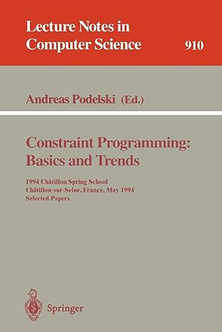 constraint programming basics and trends 1994 chatillon spring school chatillon sur seine france may  20 1994