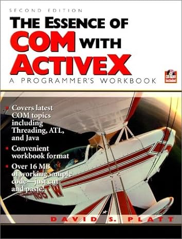 the essence of com and activex a programmers workbook 2nd edition david s. platt 0130799890, 978-0130799890