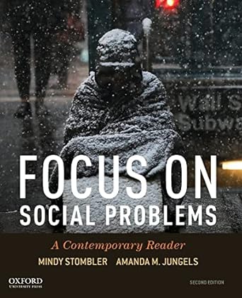 focus on social problems 2nd edition edited by mindy stombler ,amanda m. jungels 019093641x, 978-0190936419