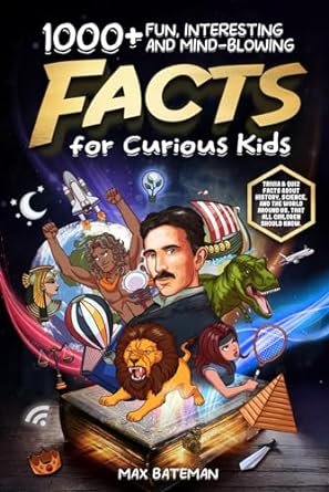 1000+ fun interesting and mind blowing facts for curious kids trivia and quiz facts about history science and