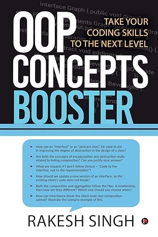 oop concepts booster take your coding skills to the next level 1st edition rakesh singh 1647336805,