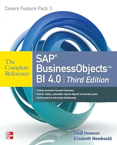 sap businessobjects bi 4 0 the complete reference 3/e 1st edition cindi howson ,elizabeth newbould