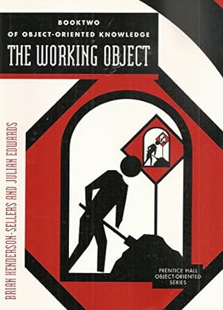 booktwo of object oriented knowledge the working object object oriented software engineering methods and
