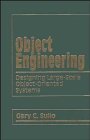 object engineering designing large scale object oriented systems 1st edition gary c. sullo 0471623695,