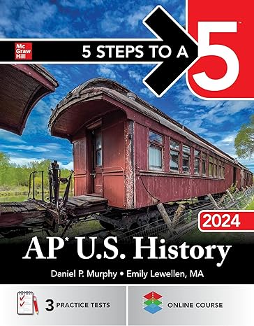 5 steps to a 5 ap u s history 2024 1st edition daniel murphy 126525933x, 978-1265259334