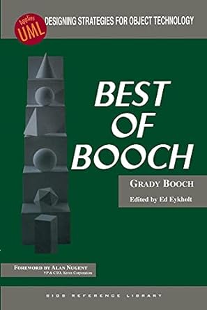 best of booch designing strategies for object technology 1st edition grady booch ,edward m. eykholt