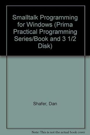smalltalk programming for windows 1st edition dan shafer ,scott herndon ,laurence rozier 1559582375,
