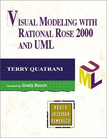 visual modeling with rational rose 2000 and uml 2nd edition terry quatrani 0201699613, 978-0201699616