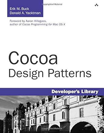 cocoa design patterns 1st edition erik buck 0321535022, 978-0321535023