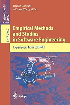 empirical methods and studies in software engineering experiences from esernet 2003rd edition reidar conradi