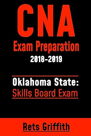cna exam preparation 2018 2019 oklahoma state skills board exam cna exam review 2018-2019 edition rets