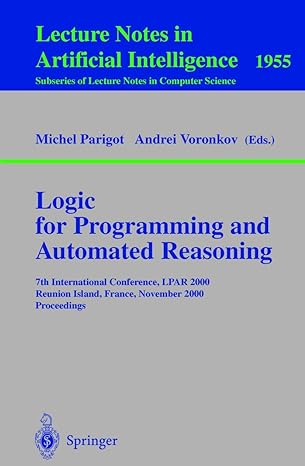 logic for programming and automated reasoning 7th international conference lpar 2000 reunion island france