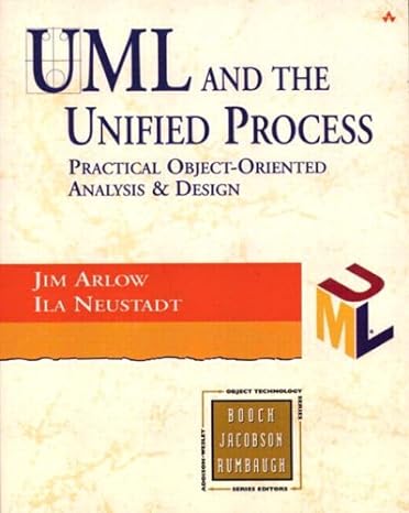 uml and the unified process and uml practical object oriented analysis and design 1st edition jim arlow ,ila