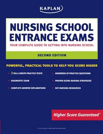 kaplan nursing school entrance exams your complete guide to getting into nursing school 2nd edition kaplan