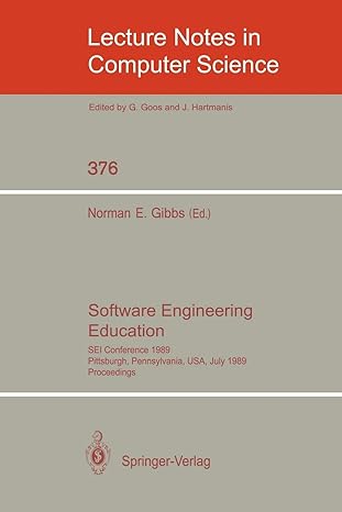 software engineering education sei conference 1989 pittsburgh pennsylvania usa july 18 21 1989 proceedings