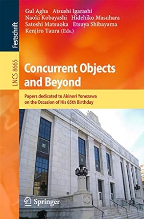 concurrent objects and beyond papers dedicated to akinori yonezawa on the occasion of his 65th birthday 2014