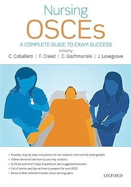 nursing osces a complete guide to exam success 1st edition catherine cabellero ,fiona creed ,clare gochmanski