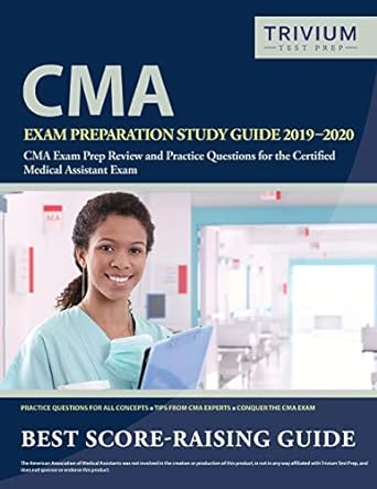 cma exam preparation study guide 2019 2020 cma exam prep review and practice questions for the certified