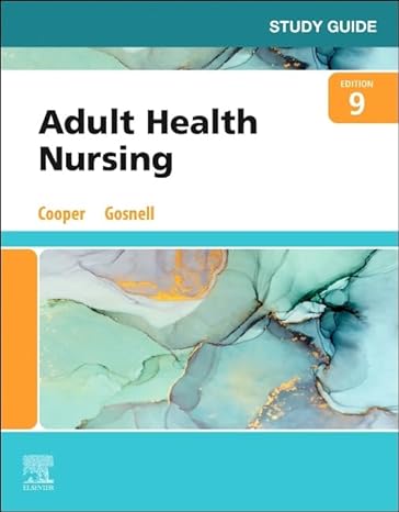 study guide for adult health nursing 9th edition kim cooper msn rn ,kelly gosnell rn msn 0323812023,