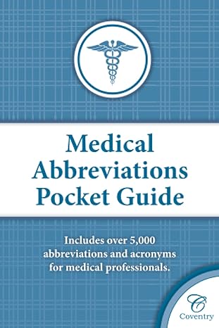 medical abbreviations pocket guide 5 000+ abbreviations and acronyms for medical professionals 1st edition