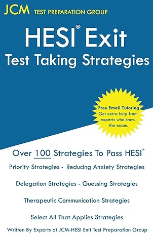hesi exit test taking strategies 1st edition jcm hesi exit test preparation group 1647689783, 978-1647689780