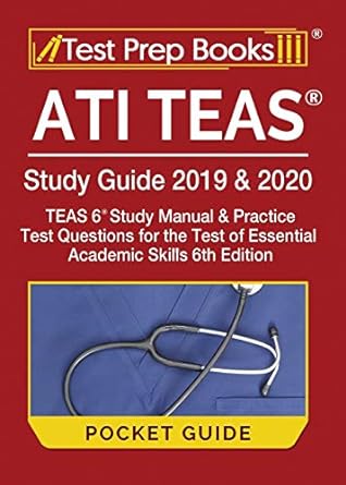 ati teas study guide 2019 and 2020 pocket guide ati teas study manual and practice test questions for the