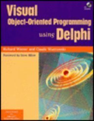 visual object oriented programming using delphi  rom 1st edition richard wiener ,claude a. wiatrowski