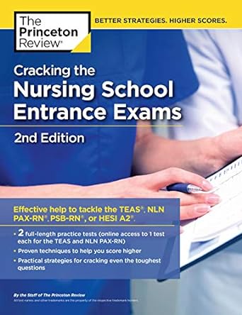 cracking the nursing school entrance exams practice tests + content review 2nd edition the princeton review