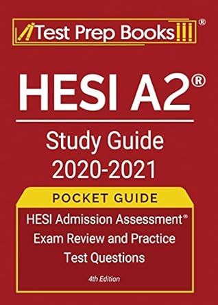 hesi a2 study guide 2020 2021 pocket guide hesi admission assessment exam review and practice test questions