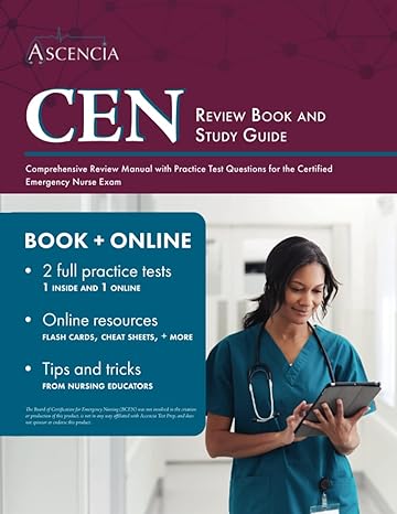 cen review book and study guide comprehensive review manual with practice test questions for the certified
