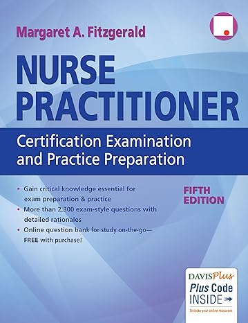 nurse practitioner certification examination and practice preparation 5th edition margaret a. fitzgerald dnp