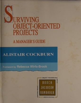 surviving object oriented projects 1st edition alistair cockburn 0201498340, 978-0201498349