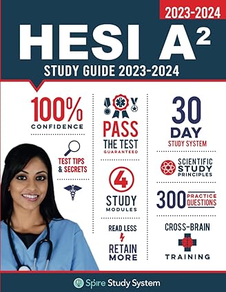 hesi a2 study guide spire study system and hesi a2 test prep guide with hesi a2 practice test review