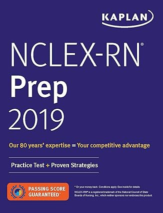 nclex rn prep 2019 practice test + proven strategies 1st edition kaplan test prep 1506245382, 978-1506245386