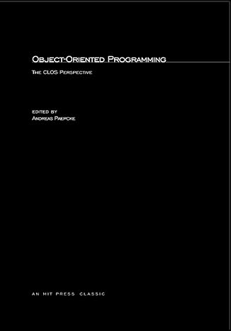 object oriented programming the clos perspective 1st edition andreas paepcke 0262661756, 978-0262661751