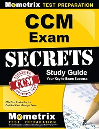 ccm exam secrets study guide ccm test review for the certified case manager exam 1st edition ccm exam secrets