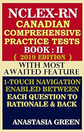 nclex rn canadian comprehensive practice tests 2019  book ii 1st edition anastasia green b07d691q7f
