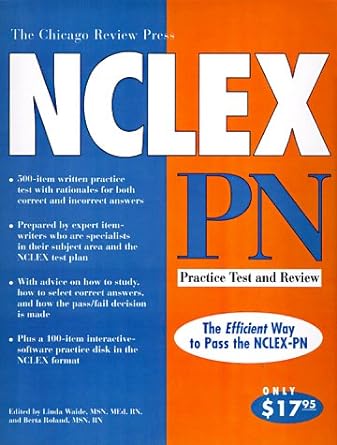the chicago review press nclex pn practice test and review book and disk edition linda waide, berta roland
