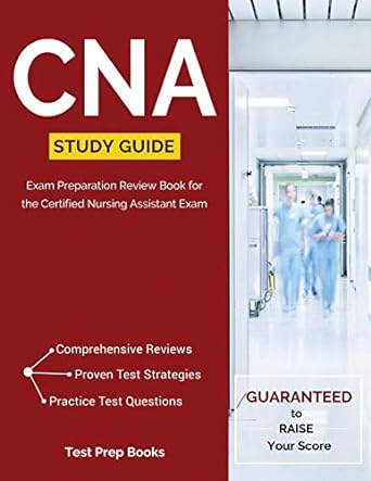 cna study guide exam preparation review book for the certified nursing assistant exam 1st edition test prep