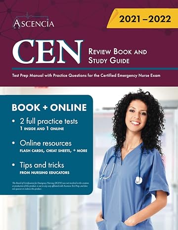 cen review book and study guide test prep manual with practice questions for the certified emergency nurse