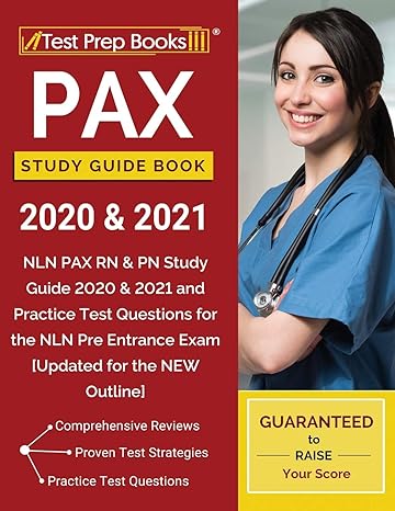 pax study guide book 2020 and 2021 nln pax rn and pn study guide 2020 and 2021 and practice test questions