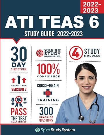 ati teas 6 study guide spire study system and ati teas vi test prep guide with ati teas version 6 practice