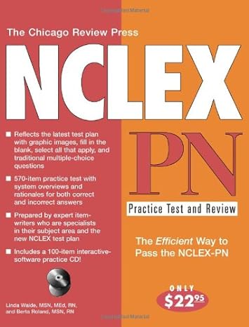 the chicago review press nclex pn practice test and review 3rd edition linda waide msn med rn, berta roland