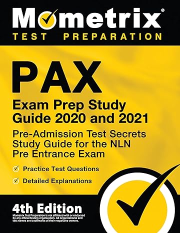 pax exam prep study guide 2020 and 2021 pre admission test secrets study guide practice test questions for