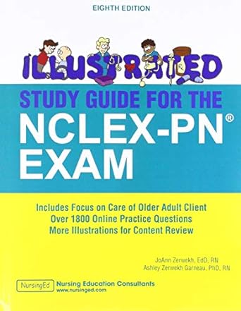 illustrated study guide for the nclex pn exam 8th edition joann zerwekh 1892155222, 978-1892155221