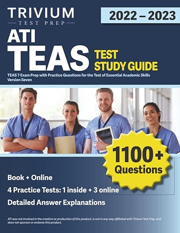 ati teas test study guide 2022 2023 teas 7 exam prep with practice questions for the test of essential