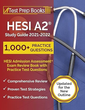 hesi a2 study guide 2021 2022 hesi admission assessment exam review book with practice test questions updated